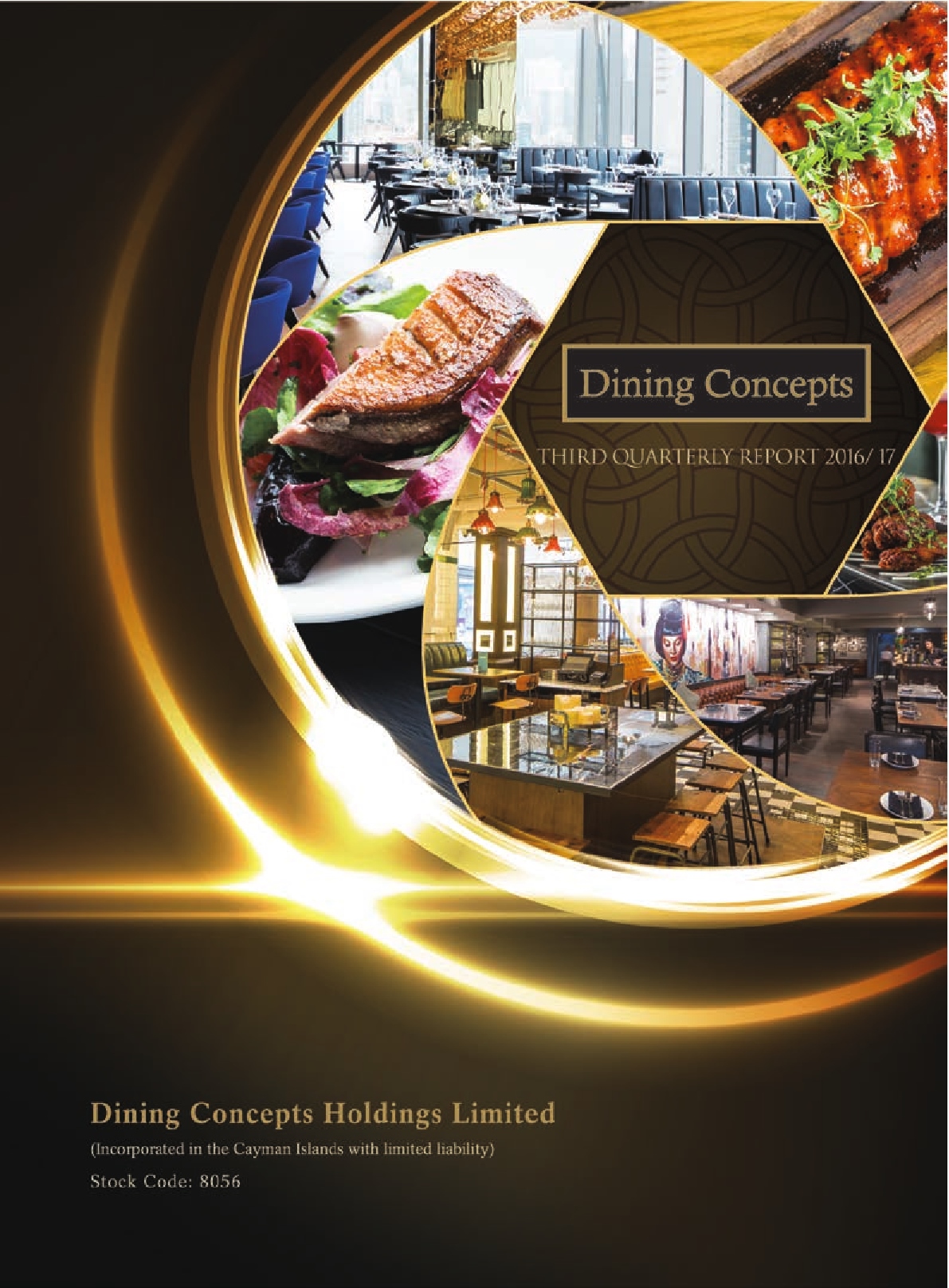 Dining Concepts Holdings Limited – Third Quarterly Report 2016 & 17