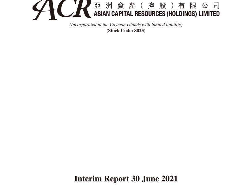 ASIAN CAPITAL RESOURCES (HOLDINGS) LIMITED
