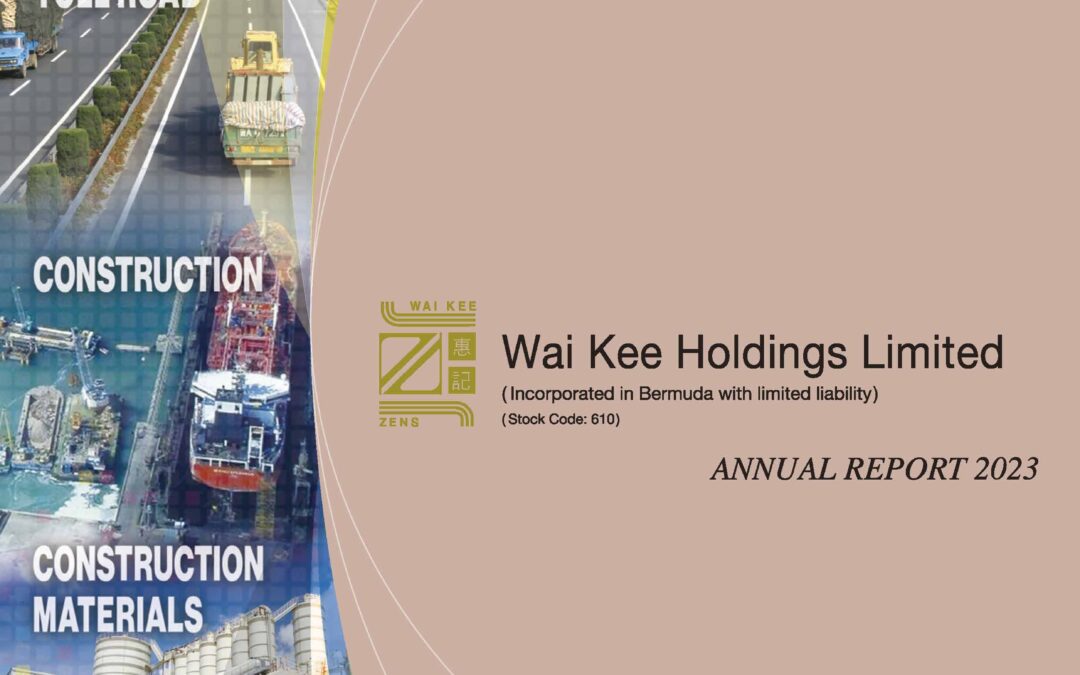WAI KEE HOLDINGS LIMITED